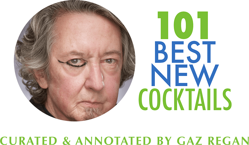 101 Best New Cocktails curated by gaz regan